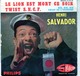 Henri Salvador - Le Lion Est Mort Ce Soir - Dis, Dis, Dis - Twist S.N.C.F. - Twist De L'enrhumé - Salvador 432.736 - Rock