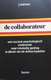 Boek : De Collaborateur - Histoire