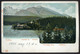 TÁTRA 1904. Csorba Tó, Régi Képeslap  /   Lake Csorba Vintage Pic. P.card - Hungary