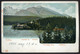 TÁTRA 1904. Csorba Tó, Régi Képeslap  /   Lake Csorba Vintage Pic. P.card - Hongarije