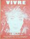 PARTITION-LAURENS ROSE-VIVRE-1983-68 - Song Books