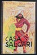 EMILIO SALGARI - SANDOKAN - Casa Salgari Di Franco Vignazia, Teatro Dell'Arca Di Forlì - Vg - Scrittori