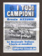 Sport Calcio - I Tuoi Campioni N. 9 - 1982 - Poster A Colori Nazionale Italiana - Non Classificati