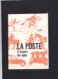 LA POSTE A TRAVERS LES AGES  Regie Des Postes 47 Pages - Filatelie En Postgeschiedenis