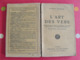 L'art Des Vers. Auguste Dorchain. 1933. Garnier. Versification Et Poésie Rime Césure Licences Poétiques - 12-18 Ans