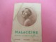 Carte Publicitaire/Produits De Beauté / MALACEINE/Donne Un Teint De Fleurs/Vers 1920-1930           PARF193 - Antiquariat (bis 1960)