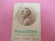 Carte Publicitaire/Produits De Beauté / MALACEINE/Donne Un Teint De Fleurs/Vers 1920-1930           PARF193 - Vintage (until 1960)