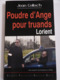 POUDRE D'ANGE POUR TRUANDS -  LORIENT  Par JEAN COLLOC'H Collection  BREIZH NOIR   Policier Breton - Other & Unclassified