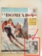 5177 " LA DOMENICA DEI RAGAZZI-ANNO I° - N° 3-5 FEBBRAIO 1956" 20 PAG. + COPERTINE - Altri & Non Classificati