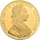 Österreich - Anlagegold: Franz Joseph I. 1848-1916: 4 Dukaten 1915 (NP), KM# 2276, Friedberg 488. 13 - Austria