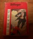 Dillinger Par Voldemar Lestienne. 1958. - NRF Gallimard