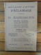 CATALOGUE, 1929 -  ARTICLES D'ECLAIRAGE - H. MARKHBEINN PARIS - 100 PAGES ILLUSTREES, VOIR SCAN - Publicidad