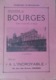 SOUVENIR DE BOURGES- Guide Offert Par "A L'incroyable"- Avec Dépliant Paris-Bourges Et Plan De La Ville- Vers 1930 - Centre - Val De Loire