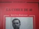 LA COHUE DE 40 PAR LÉON DEGRELLE AVEC DÉDICACE DE L AUTEUR LIVRE MILITARIA GUERRE 1939 - 1945  REX REXISME BELGIQUE - 1939-45