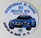 Autocollant Championnat De France Des Rallyes 1976 Darniche Mahé Lancia Champion Du Monde 74-75 Course Automobile - Autocollants