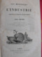 Les Merveilles De L'industrie. Louis Figuier. Industries Chimiques. Furne, Jouvet. Paris. Sd (vers 1890) Belles Gravures - 1801-1900