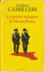 # Andrea Camilleri "La Prima Indagine Di Montalbano" Mondadori 2004 Prima Edizione - Gialli, Polizieschi E Thriller