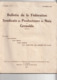 Ancien Fascicule Intéressant - 1932 - Bulletin De La Fédération Des Syndicats De Producteurs De Noix De Grenoble - 1901-1940