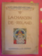 La Chanson De Roland. Les Grandes Oeuvres Illustrées. J-G Cornélius. Henri Laurens 1912. 24 Planches HT Couleurs - 1901-1940