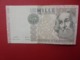 ITALIE 1000 LIRE 1982 CIRCULER (B.5) - 1000 Lire