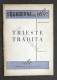 I Quaderni Dell'ABC N° 3 - B. Coceani - Trieste Tradita - 1^ Ed. 1954 - Altri & Non Classificati