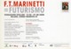 Tematica Illustratori - Futurismo Firmata  Marinetti -Fondazione Stelline MI - - Sonstige & Ohne Zuordnung