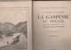 - LIVRE De 303 Pages AU PAYS CANADIEN, Antoine BERNARD 1926, Maison Alfred MAMA Et Fils - 001 - Tourisme