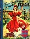 Marie-Madeleine Billet - Quand Bonne Maman S'appelait Félicie - Éditions G.P. Collection Rouge Et Bleue  N° 33 - (1955) - Autres & Non Classés