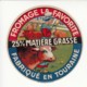 Etiquette De Fromage La Favorite. - Fromage