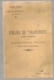 ENGINS DE TRANCHEES COMPLEMENTS 1916  / GRENADES FRANCAISES ET ETRANGERES COURS ELEVES ASPIRANT  GENIE MILITARIA B844 - Documents