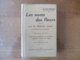 LES NOMS DES FLEURS TROUVES PAR LA METHODE SIMPLE GASTON BONHEUR 338 PAGES 372 PHOTOGRAPHIES EN COULEURS 2715 FIGURES EN - Sciences