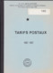 TARIFS POSTAUX 1987 - 1997  Par E Et M Deneumostier 101 Pages - Postal Rates