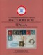 Kaiserreich Österreich Die Sylvain Wyler Sammlung III - Gebundener Luxuskatalog 170. CORINPHILA Auktion 2010 + - Briefe U. Dokumente