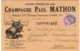 CARTE COMMERCIALE ILLUSTREE  PUB CHAMPAGNE PAUL MATHON PARIS - 1921-1960: Période Moderne