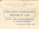 LODI COLLEGIO CAZZULANI Vedi FIRME  Gita Al Santuario Di Caravaggio 9/5/1936 - FORMATO PICCOLO - VIAGGIATA - (rif. R97) - Lodi