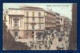 Italie. Napoli. Piazza Poerio E Via Roma. Hôtel De L'Univers, Albergo Dell'Allegria. Cinematografo Internazionale. 1911 - Napoli (Naples)