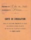 WW1 1918 - DINAN - CARTE DE CIRCULATION Dans La Zone Non Réservée De La ZONE DES ARMÉES Et Dans La Partie - Documents Historiques