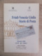 Italy Italia 2000 Friuli - Venezia Giulia Storie Di Posta Postal History Filatelia 2000 Alpe Adria Brochure - Philatélie Et Histoire Postale