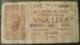 ANCIENT  BANKNOTES OF 1 LIRA......///  ANTICA BANCONOTA DA 1 LIRA - Regno D'Italia – 1 Lire