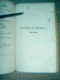 Delcampe - Le Mie Prigioni Memorie Di Silvio Pellico 1834 / Addizioni Di Piero Marocelli 1833 Francesca Da Rimini  /Eufemio Da Mess - Libri Antichi