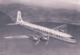 Aviation, Avion Douglas DC 7C De ALITALIA (3013) 10x15 - 1946-....: Ere Moderne