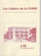 Les Cachiers De La FNARH - N°89 - Juillet A Septembre 2003 ( Cf Sommaire) - Philatélie Et Histoire Postale