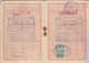 Delcampe - 3 PASSEPORTS  Ayant VOYAGES ,timbres Fiscaux Et Surement Consulaires (méme Famille) A VOIR VRAIMENT (lot 214) - Documents Historiques