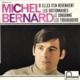 EP 45 RPM (7")  Michel Bernard ‎ "  Si Elles S'en Revenaient  " - Other - French Music