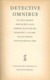 John DICKSON CARR, Robert EUSTACE, Ngaio MARSH, Dorothy L. SAYERS, Edgar WALLACE, Ellery QUEEN - Detective Omnibus - Detectives & Espionaje