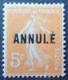 R1189/94 - 1911 - TYPE SEMEUSE - COURS D'INSTRUCTION - " ANNULE " - N°158-CI1 NEUF** LUXE - Lehrkurse