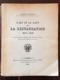 ROBIQUET Jacques: L'ART ET LE GOUT SOUS LA RESTAURATION 1814 à1830. Edition 1937 - Arte