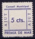 Spain: Premia De Mar Consell Municipal - Spanish Civil War Labels