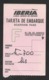 Carte Embarquement Avion Iberia Espagne España Pub Avis Voiture Simca Plane Boarding Pass Spain Pub Simca Car - Europa