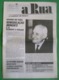 Lisboa - Portugal - Jornal A Rua Nº 69 De Julho De 1977 - República Portuguesa  Imprensa - 25 De Abril - PREC - Salazar - Informations Générales